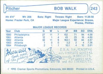 1985 Cramer Hawaii Islanders #243 Bob Walk Back