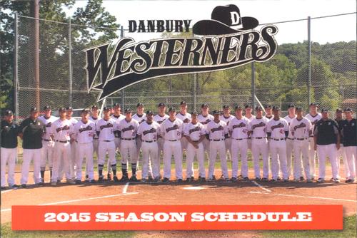 2015 Danbury Westerners Schedule Postcard #NNO Danbury Westerners Front