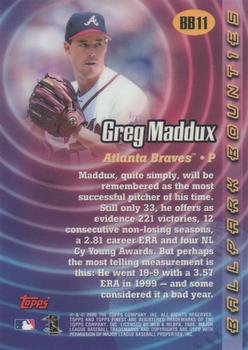 2000 Finest - Ballpark Bounties #BB11 Greg Maddux  Back