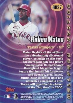 2000 Finest - Ballpark Bounties #BB27 Ruben Mateo  Back