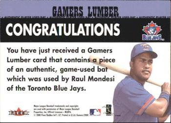 2000 Fleer Gamers - Gamers Lumber #NNO Raul Mondesi  Back