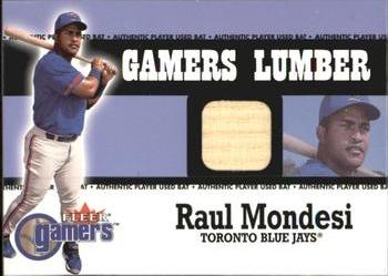 2000 Fleer Gamers - Gamers Lumber #NNO Raul Mondesi  Front