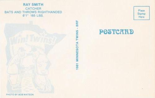 1981 Minnesota Twins Postcards #NNO Ray Smith Back