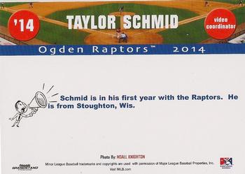 2014 Grandstand Ogden Raptors #NNO Taylor Schmid Back