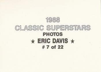 1988 Classic Superstars Photos (unlicensed) #7 Eric Davis Back