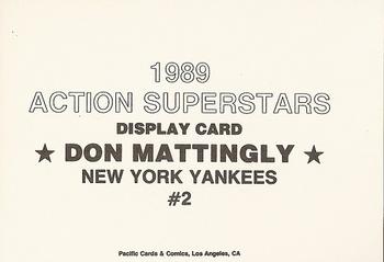1989 Pacific Cards & Comics Action Superstars Display Card (unlicensed) #2 Don Mattingly Back