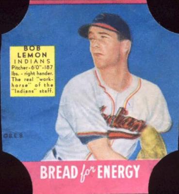 1951 Fischer's Bread for Energy #NNO Bob Lemon Front