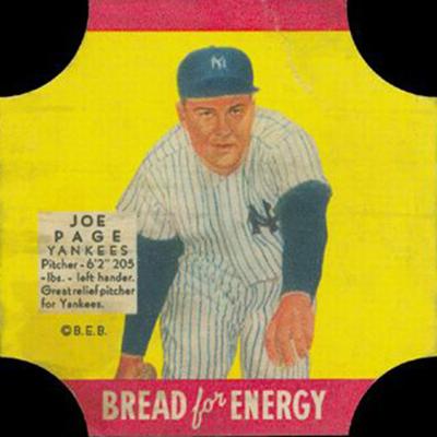 1951 Fischer's Bread for Energy #NNO Joe Page Front