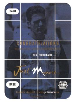 2001 Just Stuff Autographs #BA.04 Ben Broussard Back