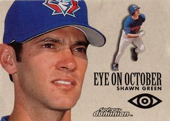 2000 SkyBox Dominion - Eye on October Plus #10EOPLUS Shawn Green  Front