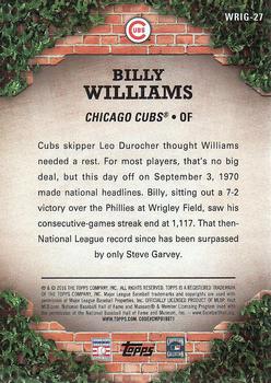 2016 Topps - 100 Years at Wrigley Field #WRIG-27 Billy Williams Back