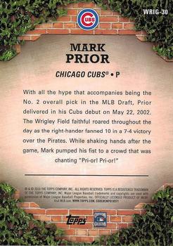 2016 Topps - 100 Years at Wrigley Field #WRIG-30 Mark Prior Back