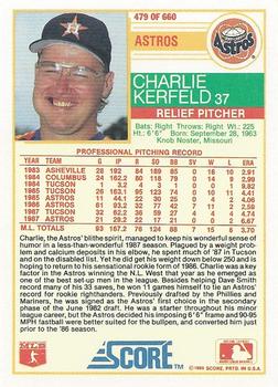 1988 Score #479 Charlie Kerfeld Back