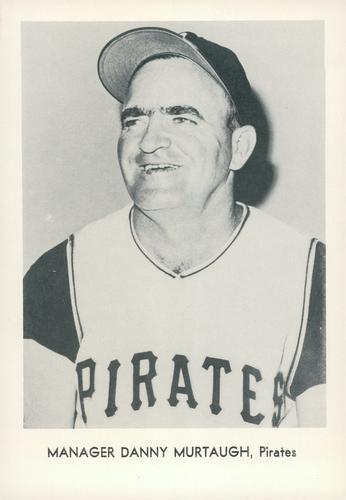 1962 Sports Service Pittsburgh Pirates #NNO Danny Murtaugh Front