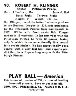 1988 1939 Play Ball Reprints #90 Bob Klinger Back