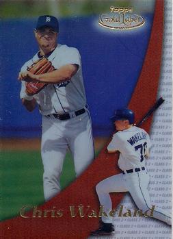 2000 Topps Gold Label - Class 2 #95 Chris Wakeland Front
