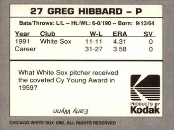 1992 Kodak Chicago White Sox #NNO Greg Hibbard Back