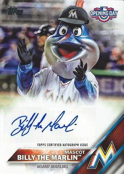 2016 Topps Opening Day - Mascot Autographs #MA-BM Billy the Marlin Front