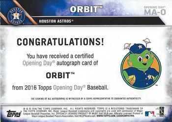 2016 Topps Opening Day - Mascot Autographs #MA-O Orbit Back