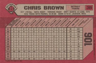 1989 Bowman #106 Chris Brown Back