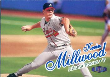 1998 Ultra #121 Kevin Millwood Front