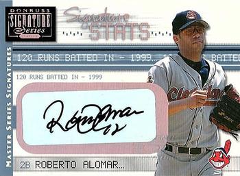 2001 Donruss Signature - Stats Masters Series #NNO Roberto Alomar Front