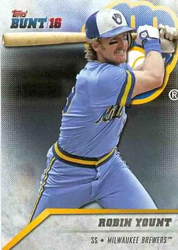 2016 Topps Bunt #180 Robin Yount Front