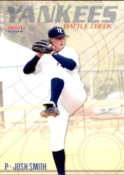 2004 Choice Battle Creek Yankees #25 Josh Smith Front
