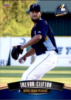 2016 Choice Myrtle Beach Pelicans #10 Trevor Clifton Front