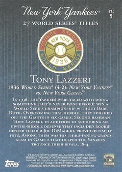 2010 Topps New York Yankees 27 World Series Championships #YC5 Tony Lazzeri Back