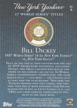 2010 Topps New York Yankees 27 World Series Championships #YC6 Bill Dickey Back