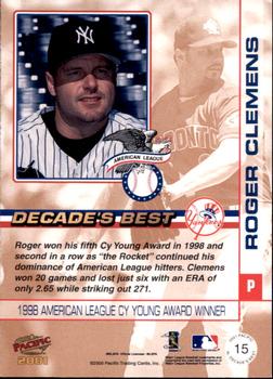 2001 Pacific - AL Decade's Best #15 Roger Clemens  Back