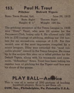 1939 Play Ball #153 Dizzy Trout Back