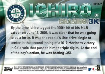 2016 Topps - Chasing 3K #3000-2 Ichiro Back