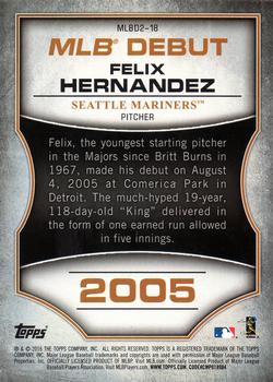 2016 Topps - MLB Debut Silver (Series 2) #MLBD2-18 Felix Hernandez Back