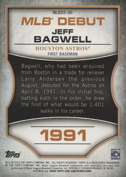 2016 Topps - MLB Debut Silver (Series 2) #MLBD2-30 Jeff Bagwell Back