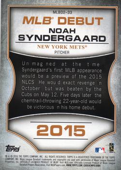 2016 Topps - MLB Debut Silver (Series 2) #MLBD2-33 Noah Syndergaard Back