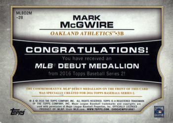 2016 Topps - MLB Debut Medallion (Series 2) #MLBD2M-28 Mark McGwire Back