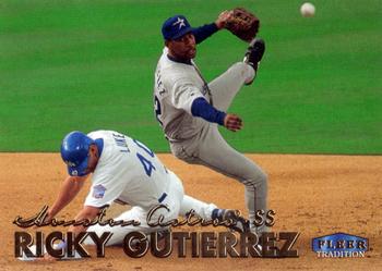 1999 Fleer Tradition #415 Ricky Gutierrez Front