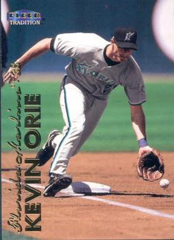 1999 Fleer Tradition #301 Kevin Orie Front