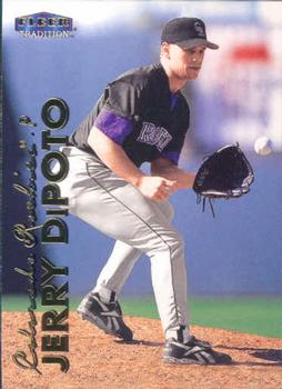 1999 Fleer Tradition #414 Jerry DiPoto Front