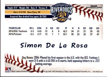 2016 Grandstand Charleston RiverDogs #NNO Simon De La Rosa Back