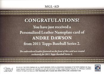 2011 Topps - Manufactured Glove Leather Nameplates Black #MGL-AD Andre Dawson Back