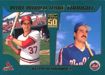 2001 Topps Traded & Rookies - Who Would Have Thought #WWHT7 Keith Hernandez Front