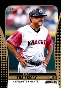 2016 Choice Charlotte Knights #09 Tim Esmay Front