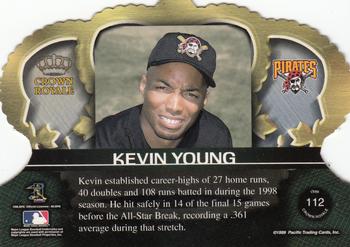 1999 Pacific Crown Royale #112 Kevin Young Back