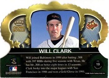 1999 Pacific Crown Royale #19 Will Clark Back