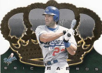1999 Pacific Crown Royale #73 Eric Karros Front