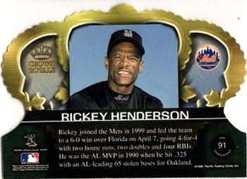 1999 Pacific Crown Royale #91 Rickey Henderson Back