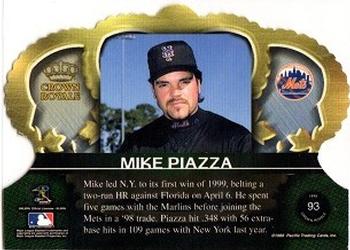 1999 Pacific Crown Royale #93 Mike Piazza Back